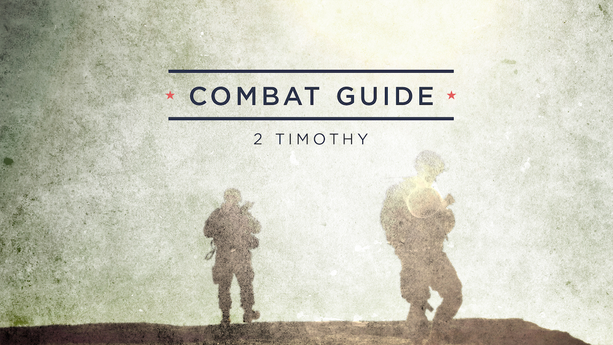 2 Timothy - Combat Guide