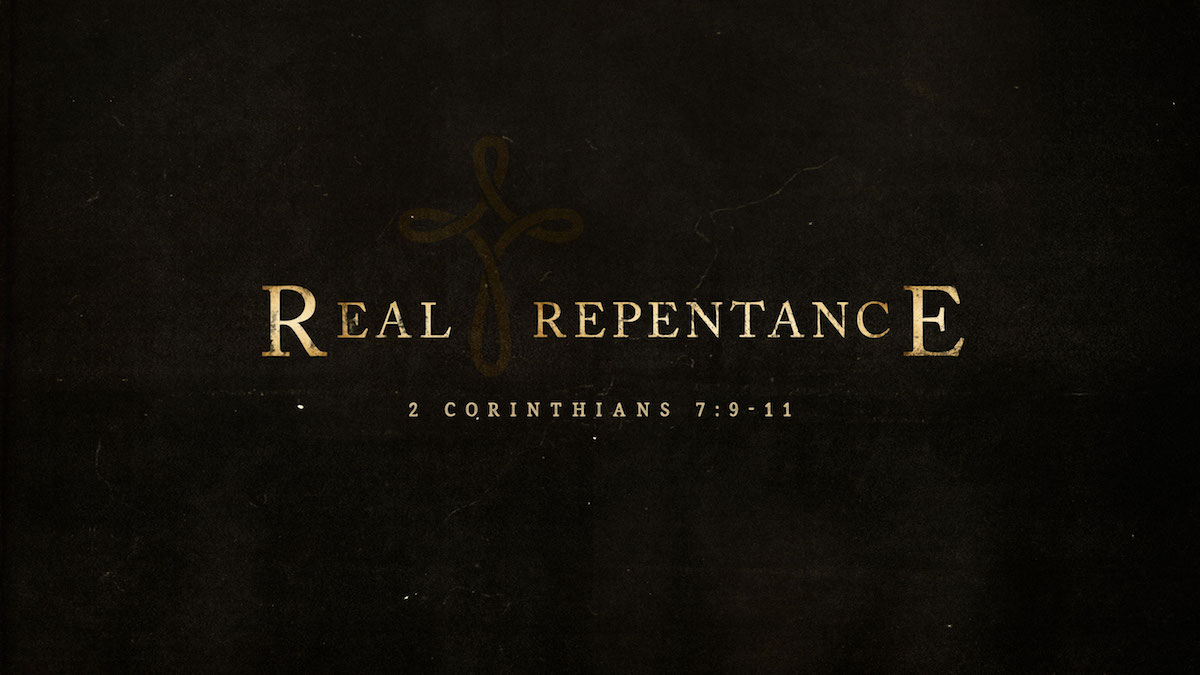 Real Repentance