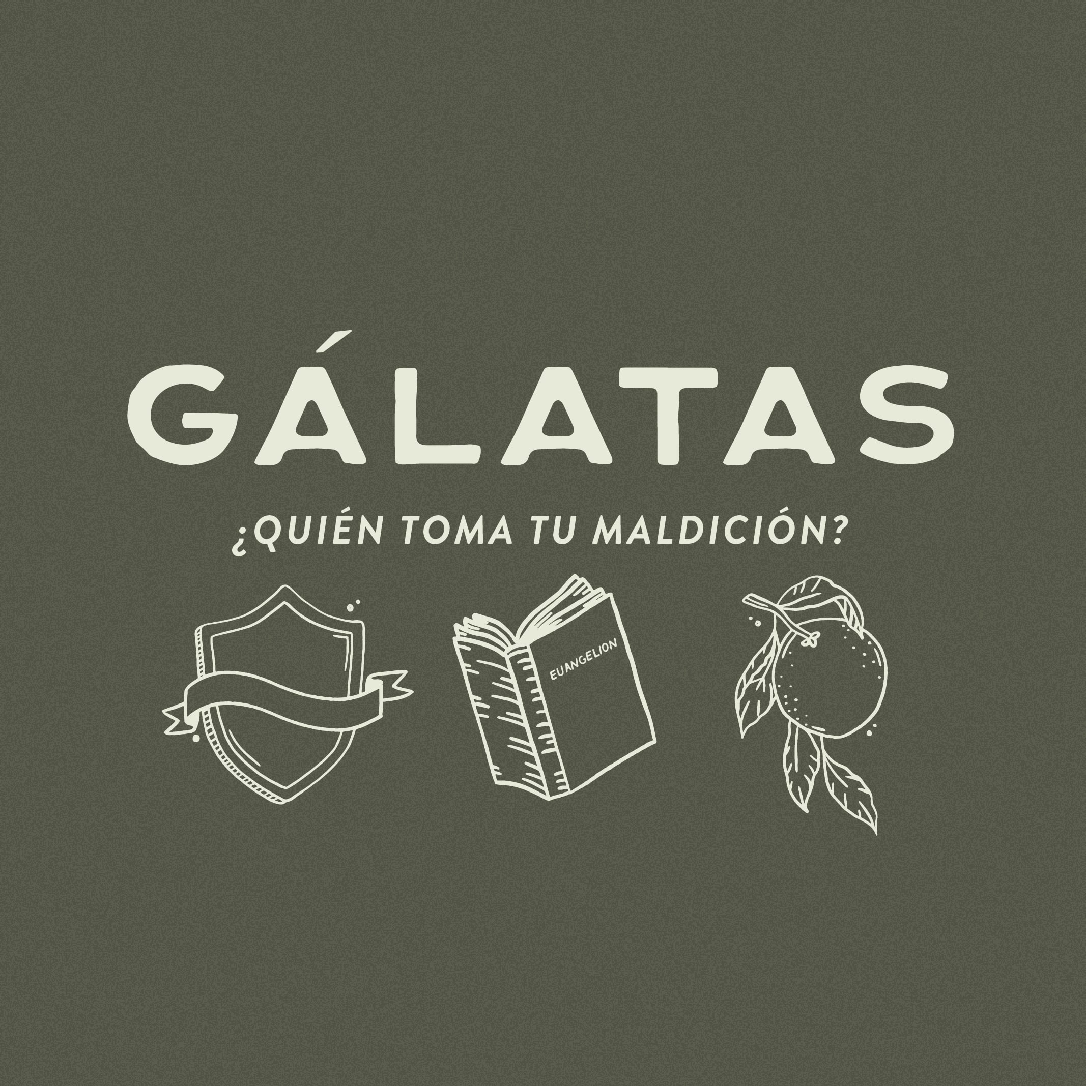 ¿Quién Toma tu MALDICIÓN? (Gálatas 3:10-14)